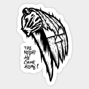 The night he came home Halloween Sticker